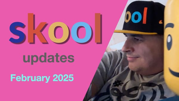 Skool Updates February 2025: What’s New and Exciting