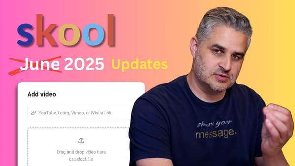 Skool Updates and Features: Native Video Hosting and More in June 2025